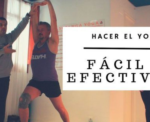 blog hacer yoga fácil y efectivo